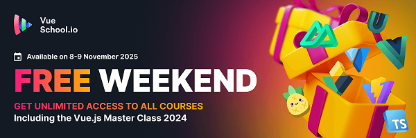 vue school free weekend 2025